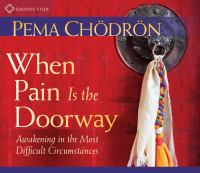 When_pain_is_the_doorway